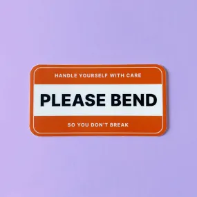 Handle Yourself With Care Sticker